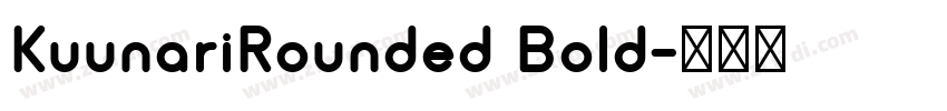 KuunariRounded Bold字体转换